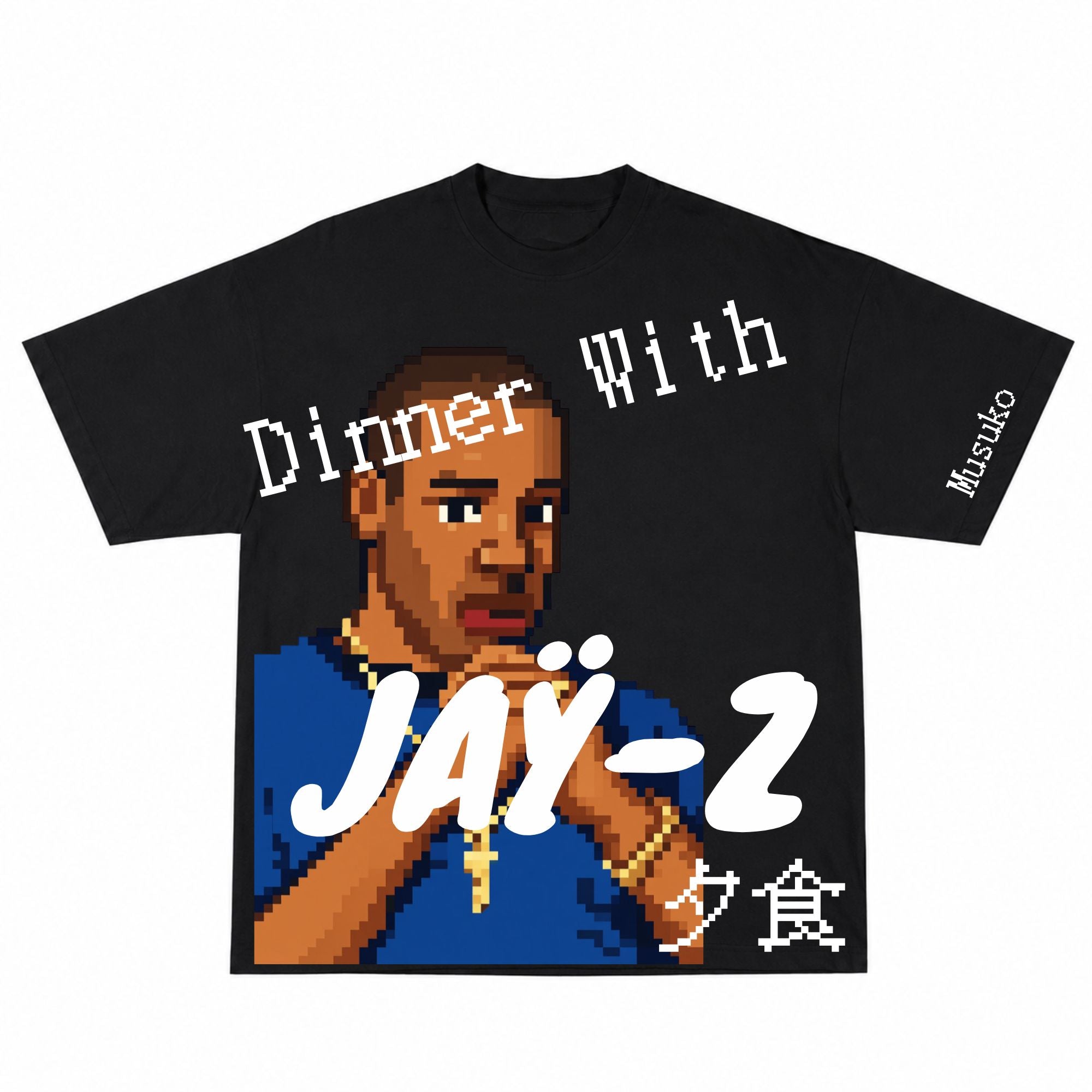 “Dinner W/ Jaÿ-Z” T-Shirt